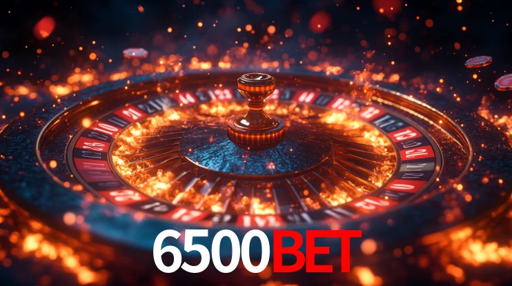 Explore as vantagens do 6500Bet: serviço profissional e confiabilidade