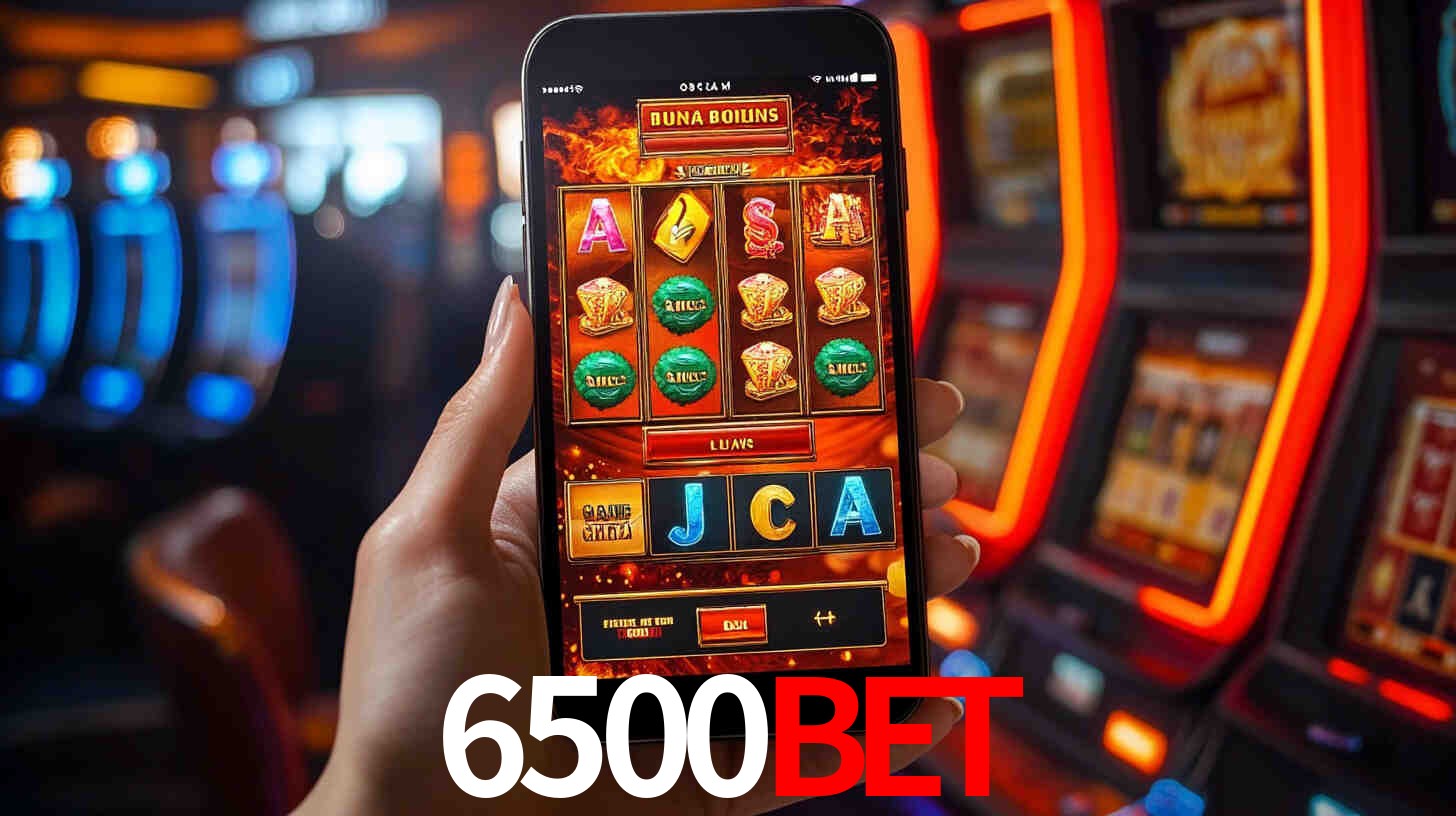 6500Bet,6500Bet App