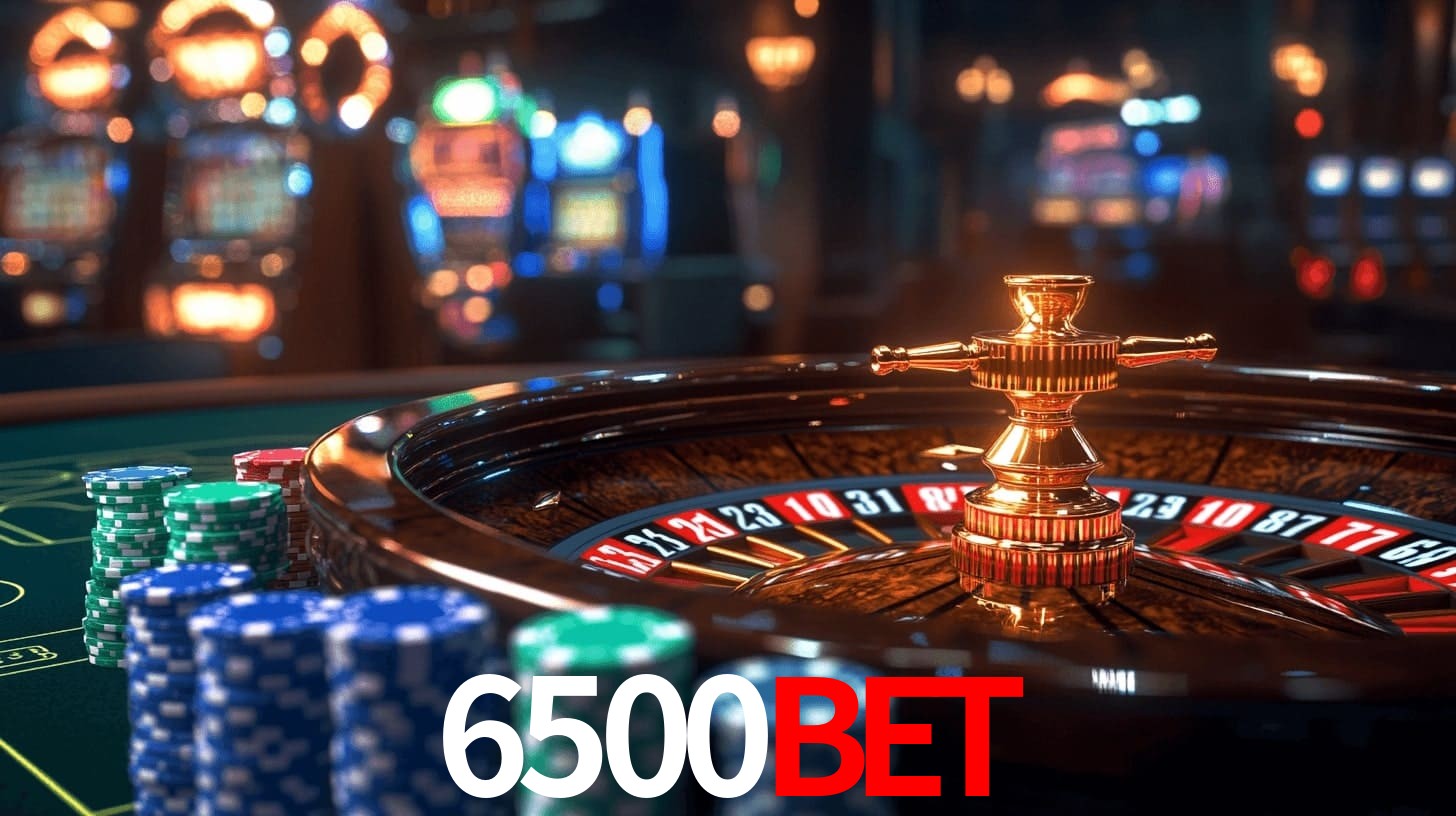 6500Bet: Seu Cassino Premiado com Pagamentos Rápidos